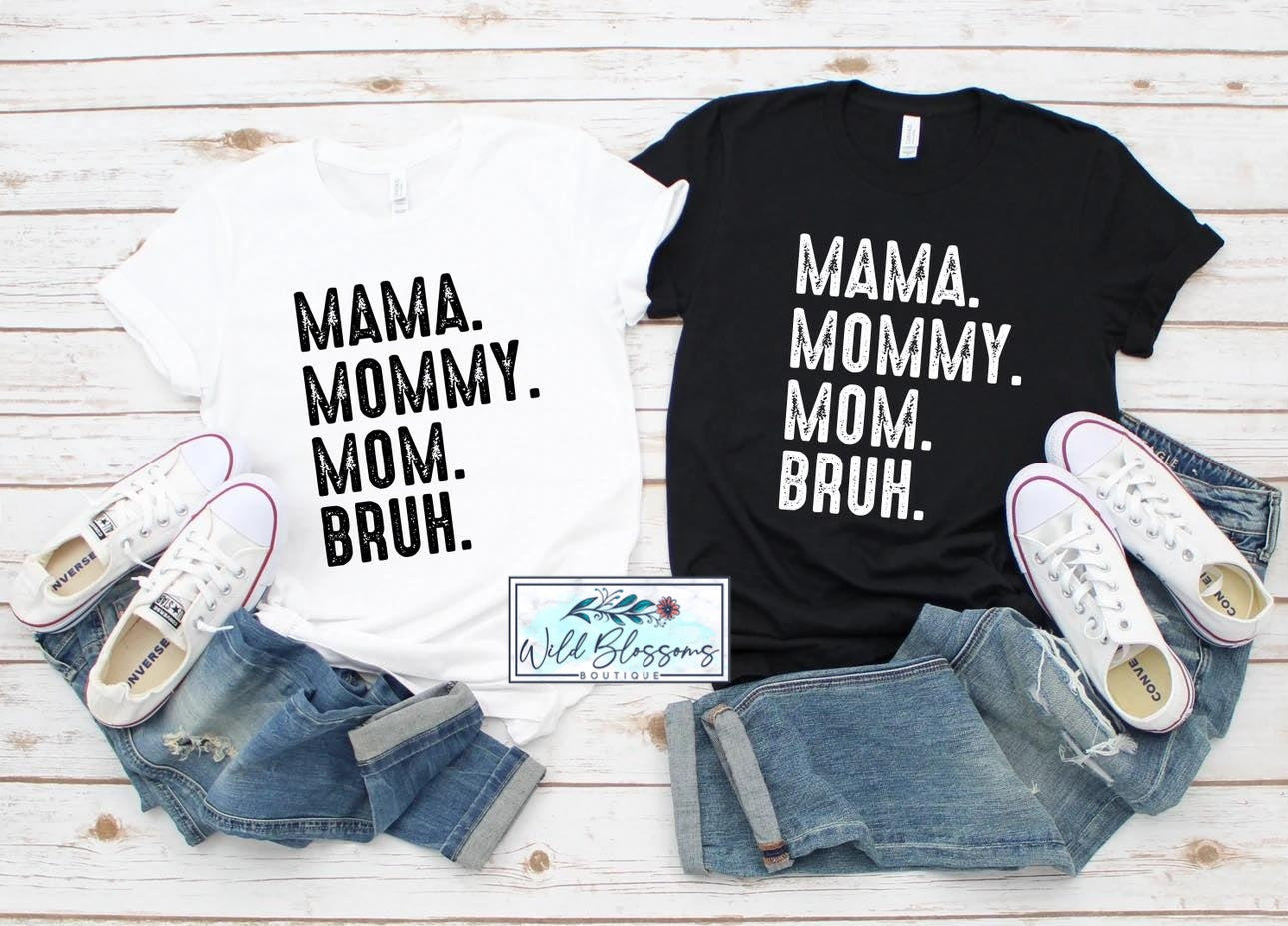 Mama Mommy Mom Bruh
