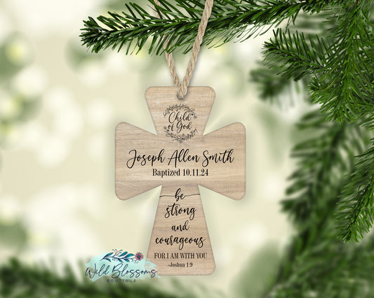 Be Strong and Courageous Wooden Cross Christmas Personalized Ornament