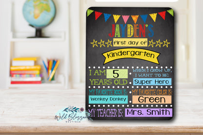 Colorful First/Last Day of School Sign