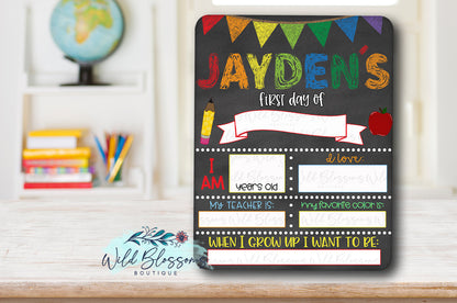 Colorful Chalk First Day Of School Sign