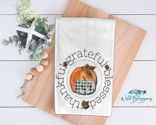 Thankful, Grateful And Blessed Kitchen Towel
