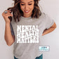 Mental Health Matters Graphic Tee