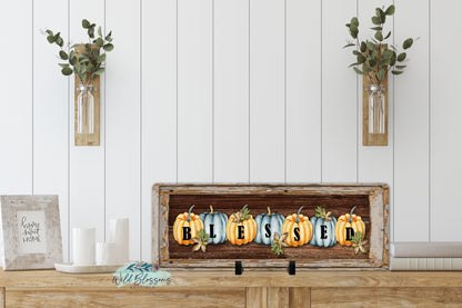 Blessed Fall Pumpkins Door Hanger or Tabletop Sign