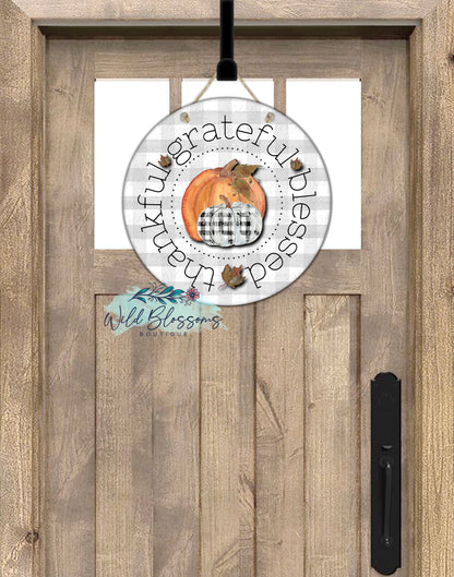 Buffalo Plaid And Pumpkin Thankful Grateful Blessed Fall Round Door Hanger