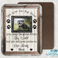 Wooden Framed Pet Memorial Photo Sign